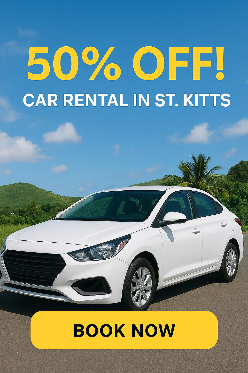 "Drive St. Kitts for Less – 50% Off Car Rentals"